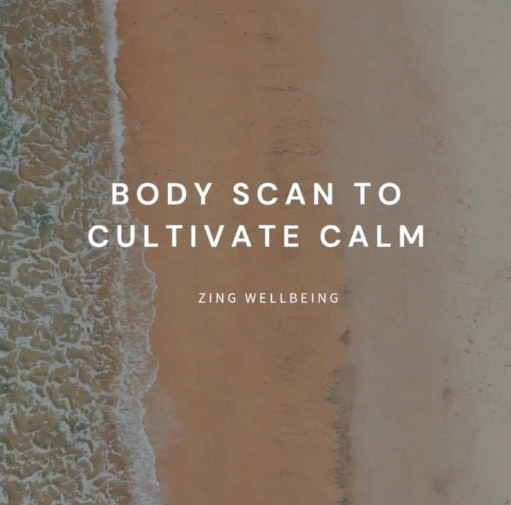 Meditation - Body scan to cultivate calm