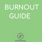 Guide To Managing Burnout