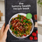 NEW Tummy Health Recipe Book